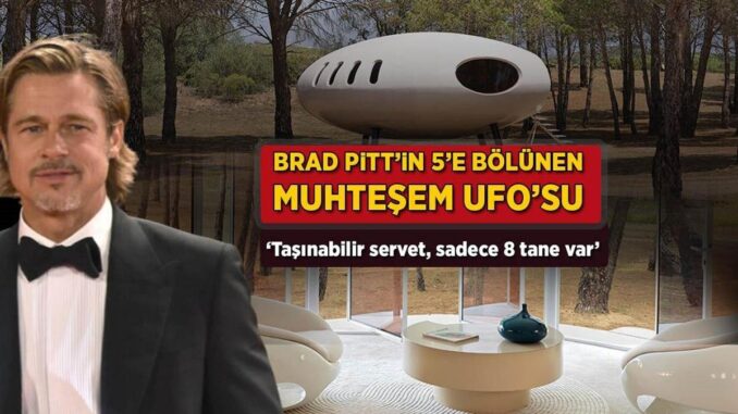brad-pittin-5e-bolunen-muhtesem-ufosu-tasinabilir-servet-sadece-8-tane-var-mudqAL84.jpg